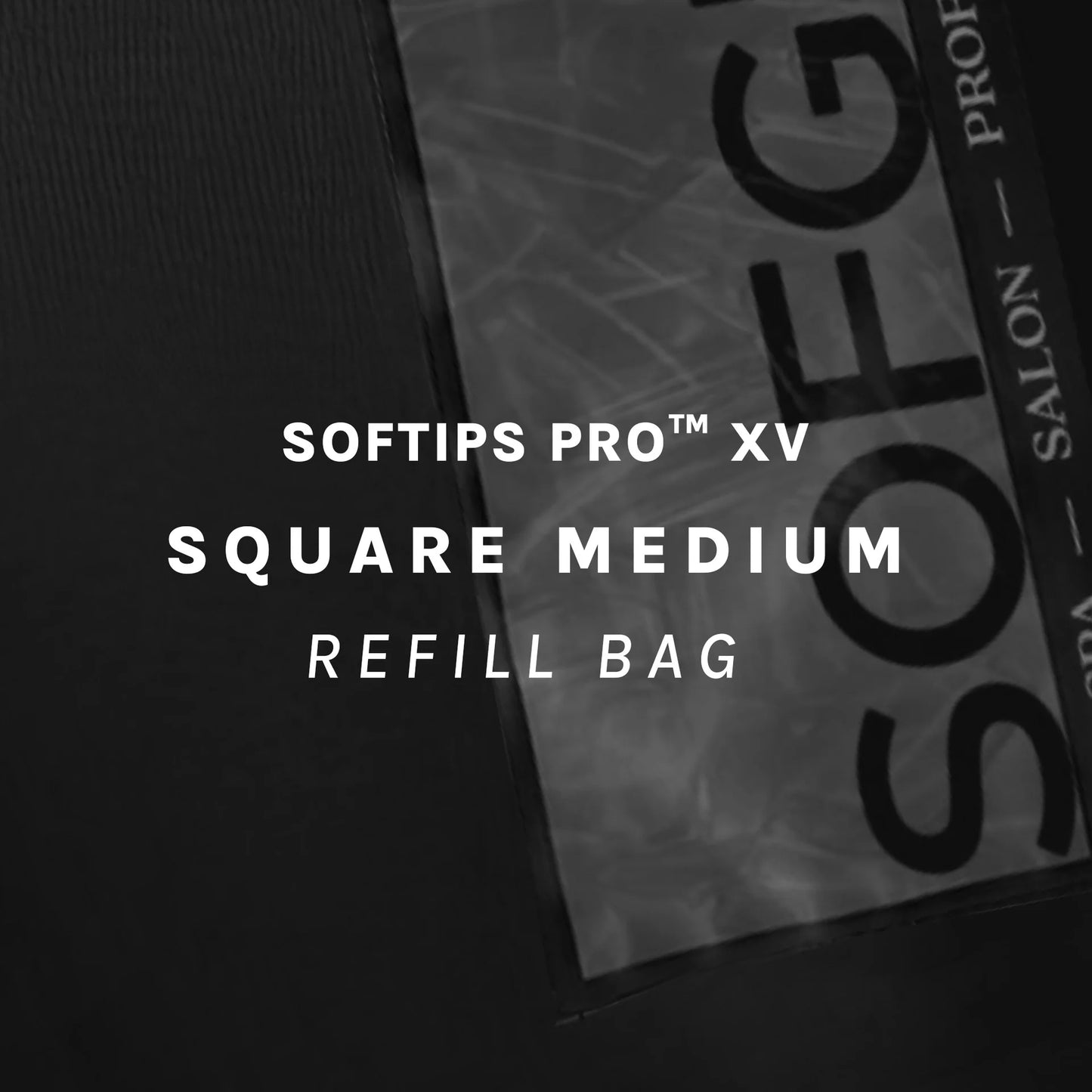 SOFTIPS PRO™ XV - Standard Square Medium Refill Bags